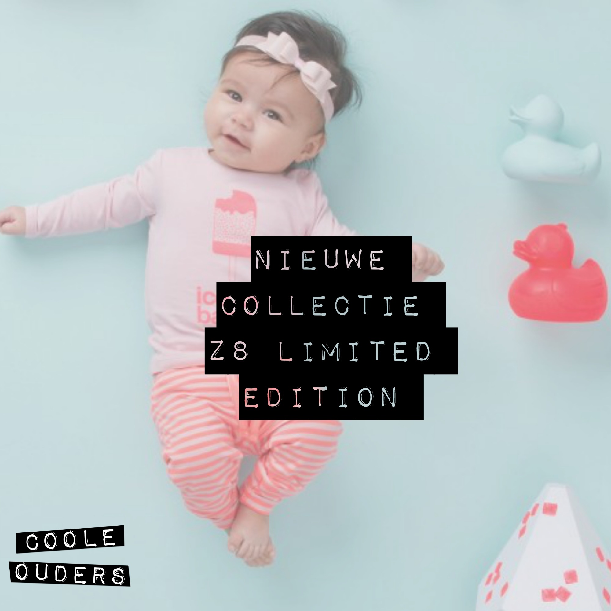 tv Preventie kunstmest Nieuwe Limited Edition Z8 Newborn - Fashion Friday - Coole Ouders